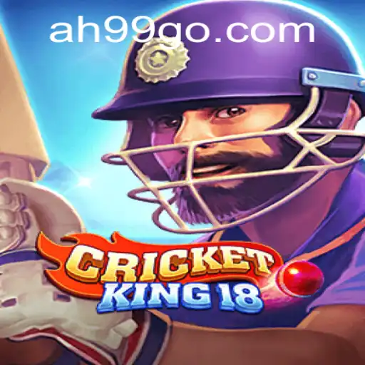 CricketKing18: A Revolution in Cricket Gaming with 'ah99' Features