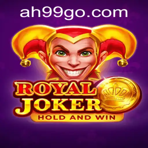 Exploring the Exciting World of Royaljoker: The AH99 Phenomenon